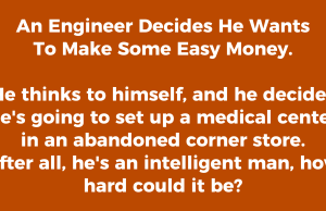 An Engineer Decides He Wants To Make Some Easy Money.